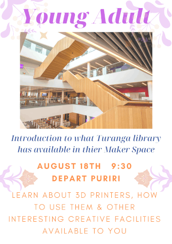 Young Adults - Intro to Turanga Library & their Maker Space